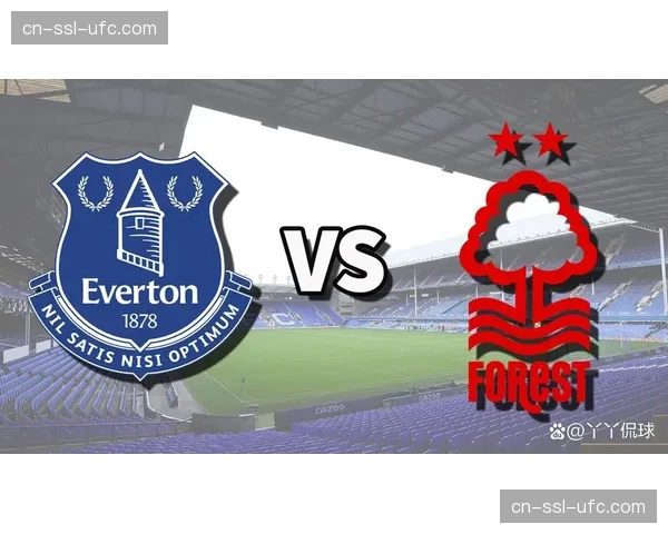 半场战报:埃弗顿0-0诺丁汉森林,双方合计仅一次射正 半场战报:埃弗顿0-0诺丁汉森林,双方合计仅一次射正